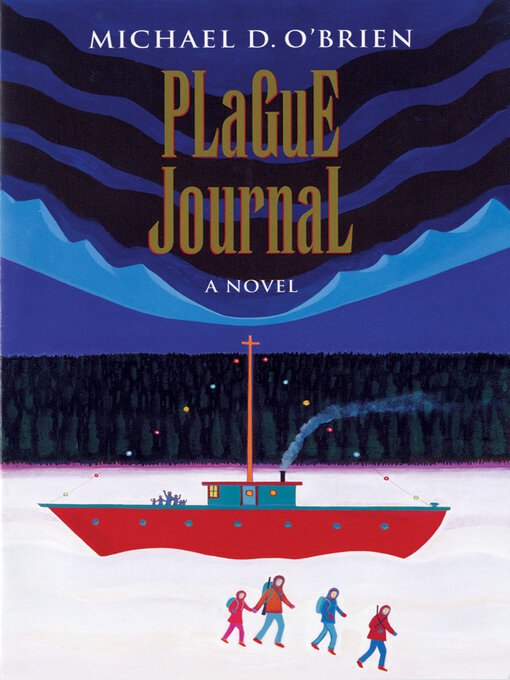 Title details for Plague Journal by Michael D. O'Brien - Available